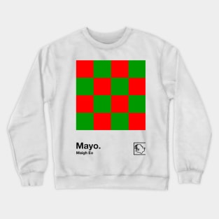 County Mayo / Original Retro Style Minimalist Poster Design Crewneck Sweatshirt